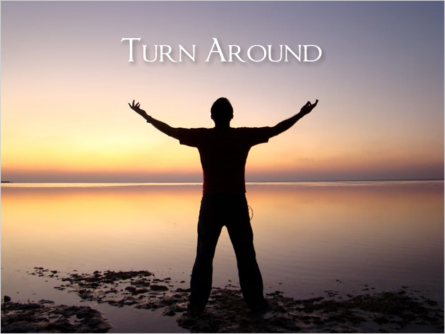 Turn Around